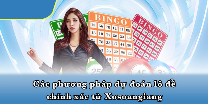 Các phương pháp dự đoán lô đề chính xác
