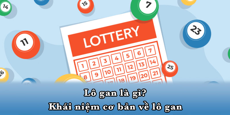 Lô gan là gì? Khái niệm cơ bản về lô gan