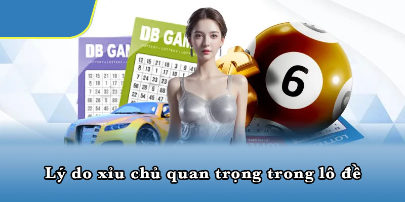 Lý do xỉu chủ quan trọng trong lô đề